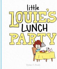 Little Louies Lunch Party