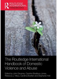 Routledge International Handbook of Domestic Violence and Abuse