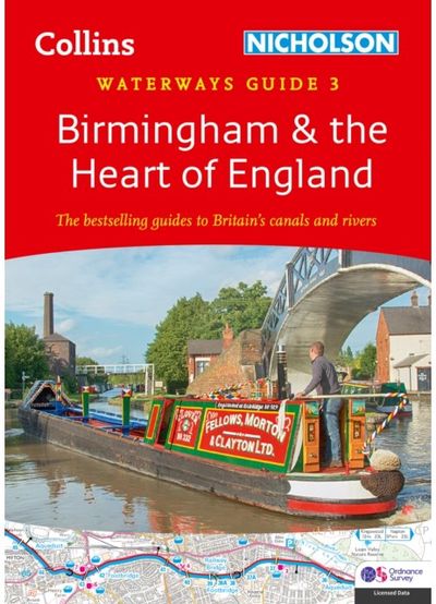 Birmingham and the Heart of England (3) For Everyone with an Interest in Britain’s Canals and Rivers