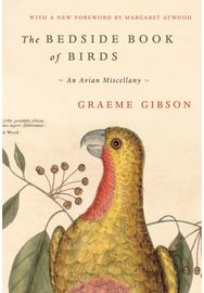 Bedside Book of Birds: An Avian Miscellany An Avian Miscellany