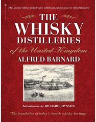 Whisky Distilleries of the United Kingdom: a complete guide to the origins of Scotland's national drink the origins of Scotland's national drink