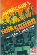 Minecraft: Mob Squad An Official