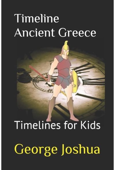 Timeline Ancient Greece Timelines for Kids
