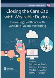 Closing the Care Gap with Wearable Devices: Innovating Healthcare with Wearable Patient Monitoring Healthcare with Wearable Patient Monitoring