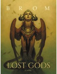 Lost Gods: A Novel A Novel