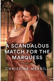 Scandalous Match For The Marquess