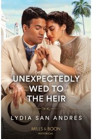 Unexpectedly Wed To The Heir