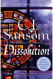 Dissolution: A Darkly Atmospheric Murder Mystery from the Bestselling Historical Series Murder Mystery from the Bestselling Historical Series