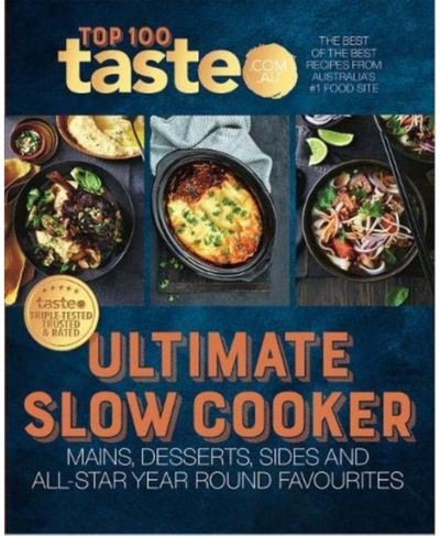 Ultimate Slow Cooker 100 top-rated
