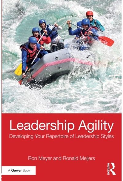 Leadership Agility Developing Your