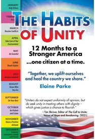 Habits of Unity - 12 Months to a Stronger America...One Citizen at a Time: Together, we uplift ourselves and heal the country we share ourselves and heal the country we share