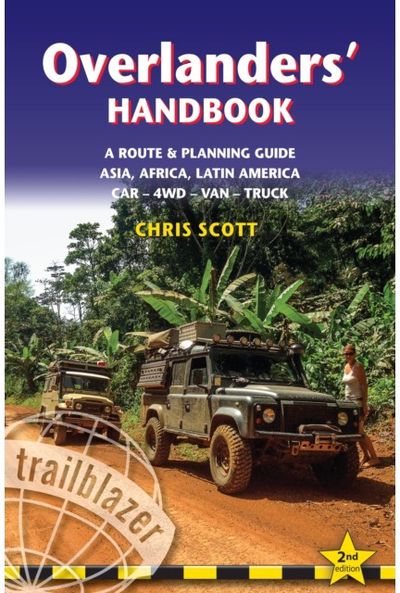 Overlanders Handbook A Route & Planning