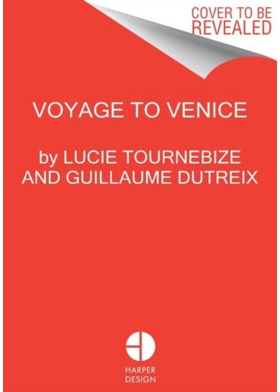 Magical Venice The Hedonist's Guide