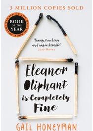 Eleanor Oliphant is Completely Fine