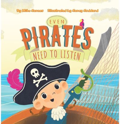 Even Pirates Need to Listen
