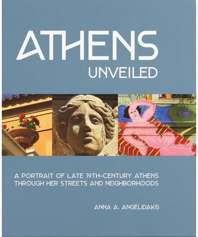 Athens Unveiled A Portrait of Late