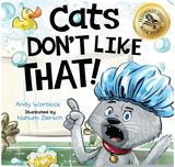 Cats Dont Like That! A Hilarious