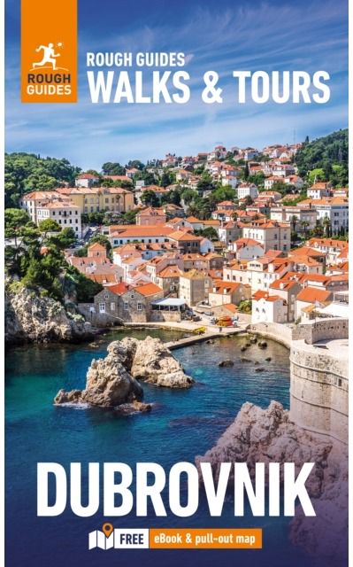 Rough Guides Walks and Tours Dubrovnik: Travel Guide with eBook