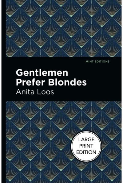 Gentlemen Prefer Blondes