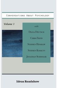 Conversations About Psychology, Volume 1