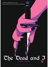 Dead and I