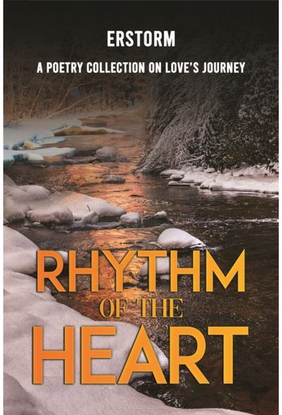Rhythm of the Heart A Poetry Collection