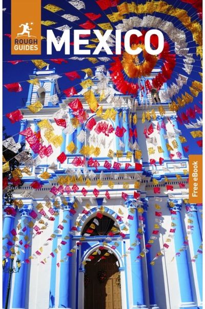 Rough Guides Mexico: Travel Guide with eBook