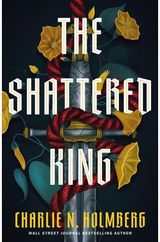 Shattered King