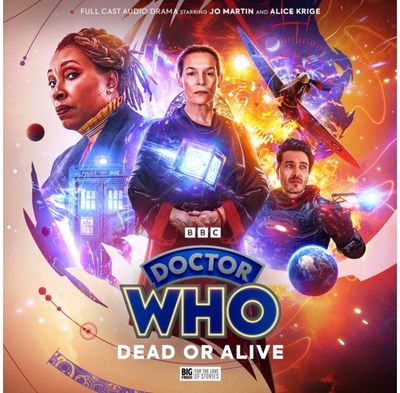 Doctor Who: The Fugitive Doctor: Dead or Alive