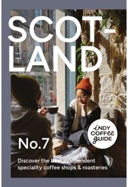 Indy Coffee Guide: Scotland No 7
