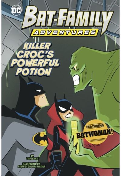 Killer Crocs Powerful Potion Featuring Batwoman!