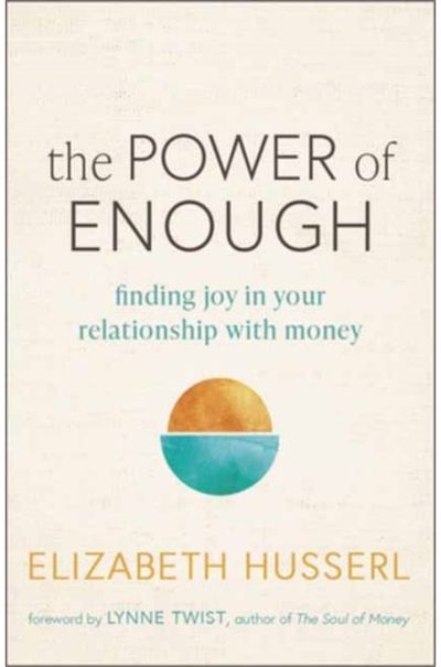 Power of Enough Finding Joy in Your