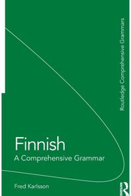 Finnish: A Comprehensive Grammar A Comprehensive Grammar