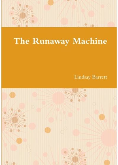 Runaway Machine