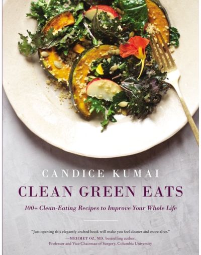 Clean Green Eats 100+ Clean-Eating