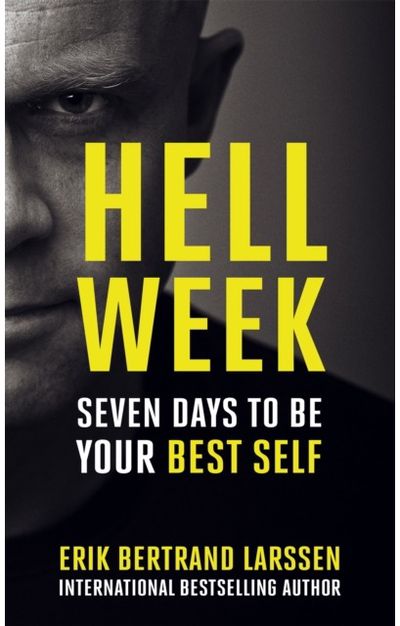 Hell Week Seven days to be