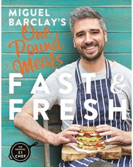 Miguel Barclays FAST & FRESH One Pound Meals: Delicious Food For Less Delicious Food For Less