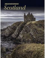 Abandoned Scotland