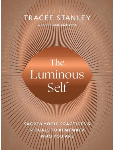 Luminous Self Sacred Yogic