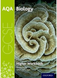 AQA GCSE Biology Workbook: Higher