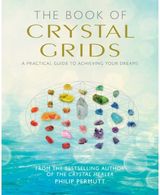 Book of Crystal A Practical Guide to