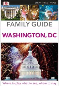 DK Family Guide Washington, DC