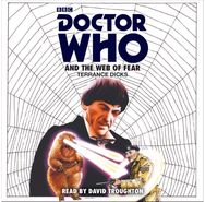 Doctor Who and the Web of Fear: 2nd Doctor Novelisation 2nd Doctor Novelisation