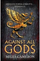 Against All Gods The Age of Bronze: