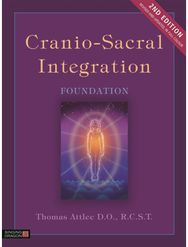 Cranio-Sacral Integration, Foundation, Second Edition