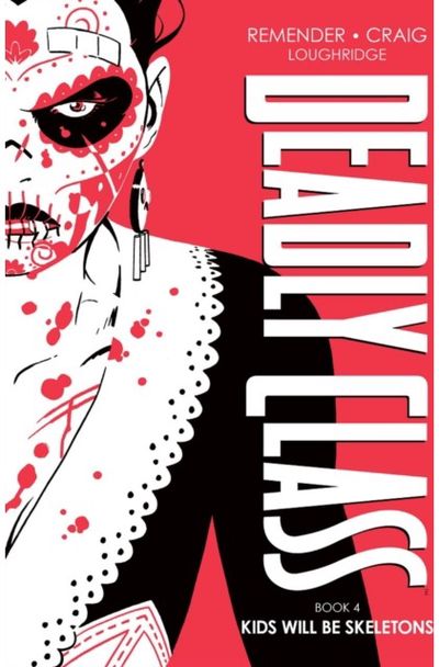 Deadly Class Deluxe