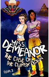 Miss Demeanor The Case of the