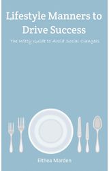 Lifestyle Manners to The Witty Guide to