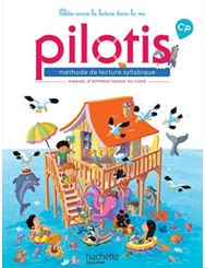 Pilotis methode de lecture syllabique CP