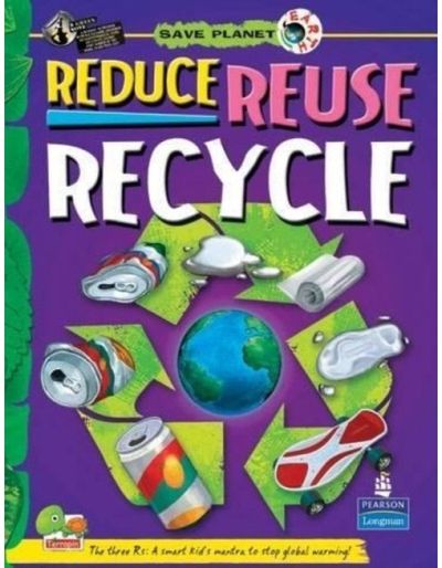 Reduce Reuse Recycle: Key stage 3